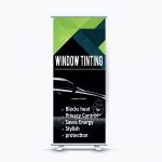 Retractable retractable Window Tinting Banner #3